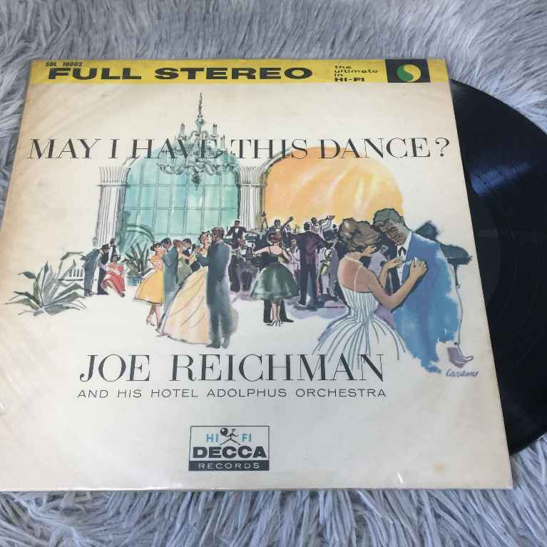 Joe Reichman And His Hotel Adolphus Orchestra – May I Have This Dance? ขนาด 12 นิ้ว LP G118