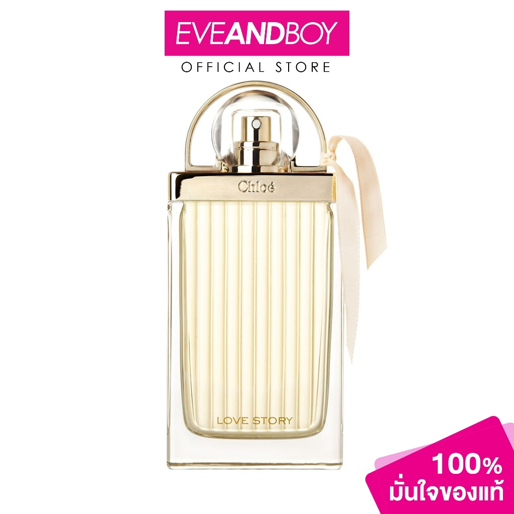 CHLOE - Love Story Eau de Parfum (1PCS)  น้ำหอม EVEANDBOY [ของแท้100%]