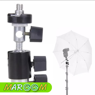 ตัวจับร่ม ตัวจับแฟลช หัวจับแฟลซ และ ร่มทะลุ Flash Shoe Umbrella Holder Swivel Light