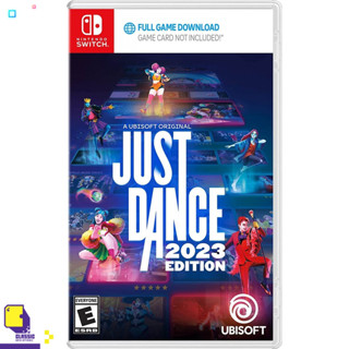 Nintendo Switch™ เกม NSW Just Dance 2023 Edition (Code in a Box) (By ClaSsIC GaME)