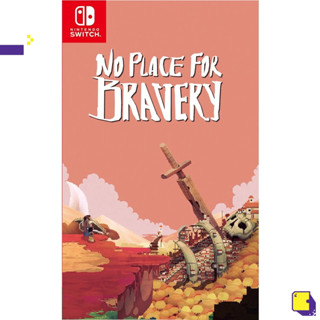 [+..••] พร้อมส่ง🚚 ผ่อน 0% | NSW NO PLACE FOR BRAVERY (เกม Nintendo Switch™ 🎮)