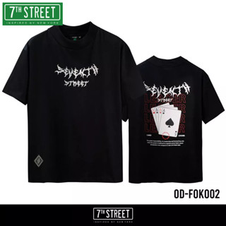 7th Steet (ของแท้) Oversize รุ่น OD-FOK002