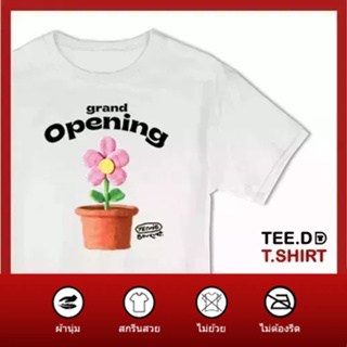 TEE.DD.TSHIRT เสื้อยืด Grand Opening ผ้านุ่ม สกรีนสวย ไม่ย้วย ไม่ต้องรีด มีให้เลือกหลายสี ใส่ได้ทั้งชาย-หญิง