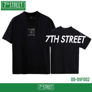 7th Steet (ของแท้) Oversize รุ่น OD-OVF002