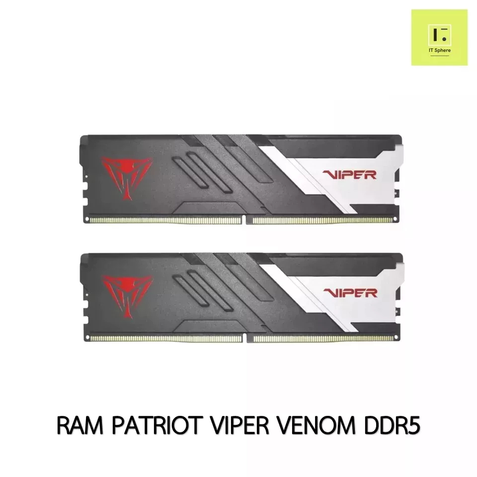 แรม DDR5 16GB 32GB PATRIOT VIPER VENOM  bus 5200 / 5600  ประกันตลอดอายุการใช้งาน (RAM PATRIOT VIPER VENOM )