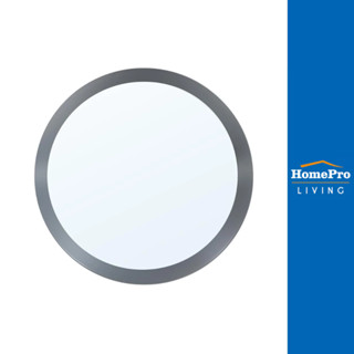 MOYA กระจกพลาสติกกลม PENNY 51x51 ซม. สีเทา จัดส่งโดย HomePro