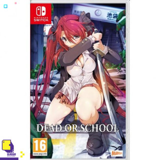 Nintendo Switch™ เกม NSW Dead Or School (Multi-Language) (By ClaSsIC GaME)