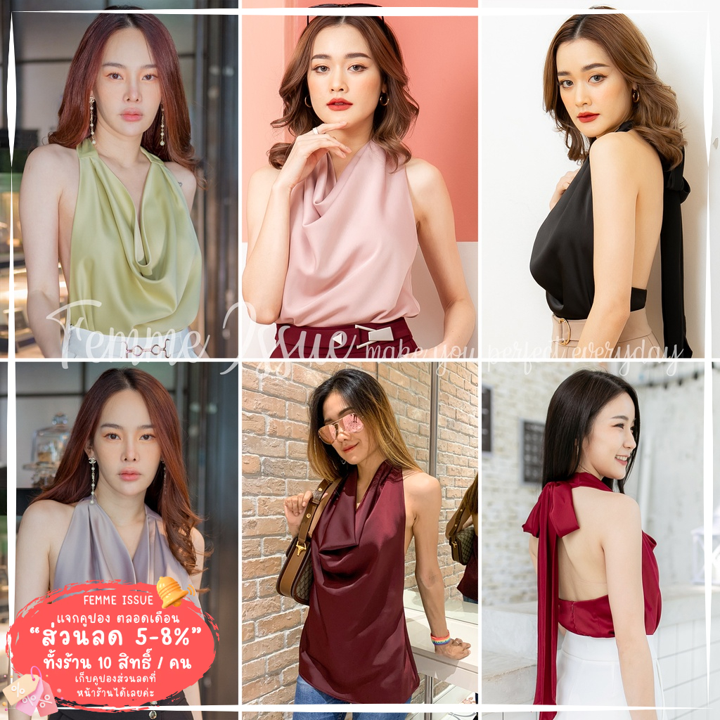 ⭐️สินค้าใหม่มาแรง⭐️ เสื้อซาตินคอถ่วงผูกโบเว้าหลัง ปาร์ตี้ ออกงาน‼️ งานป้ายFemmeIssue ‼️
