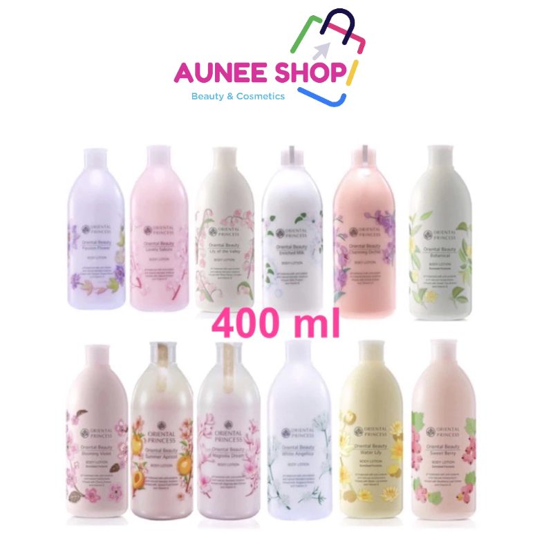 ส่งฟรี/มีไลฟ์  Oriental Princess  โลชั่นทาผิวกาย กลิ่นหอม ติดทนทั้งวัน ขวดใหญ่400ml.