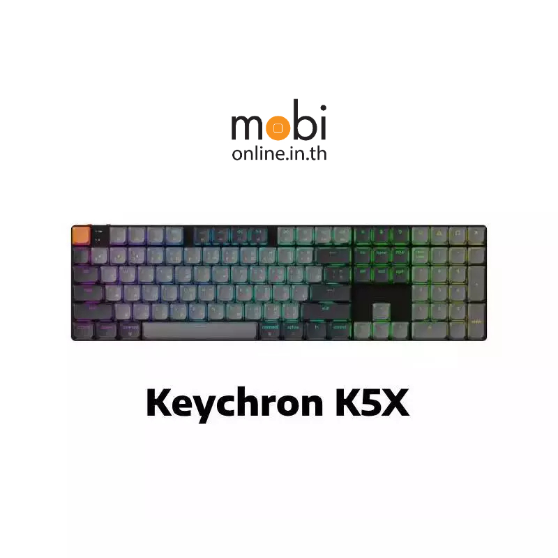 คีย์บอร์ด Keychron K5X QMK Wireless Mechanical Keyboard ขนาด 100% - TH / EN