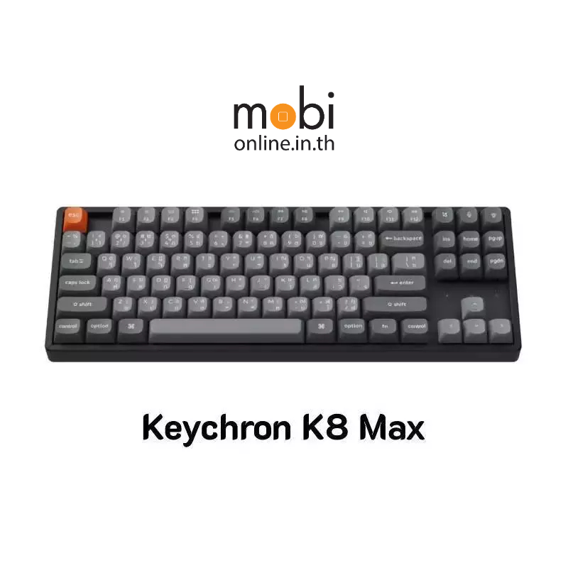 คีย์บอร์ด Keychron K8 Max QMK Wireless Mechanical Keyboard ขนาด 80% - TH / EN