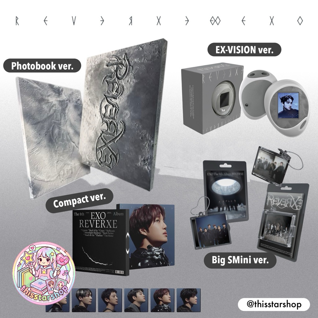 EXO อัลบั้ม The 8th Album [REVERXE] (PHOTOBOOK / Compact / EX-VISION (SMART ALBUM) / Big SMini Ver.)