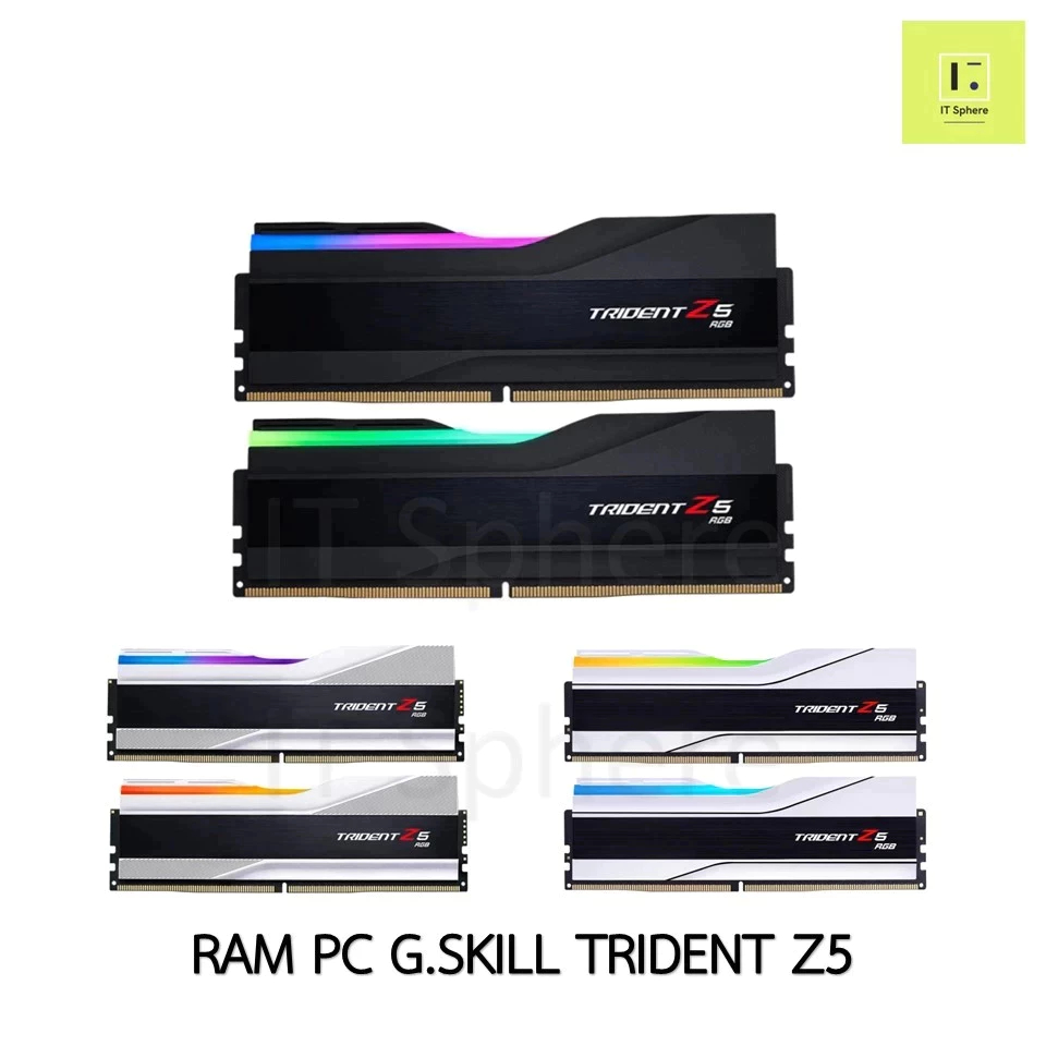 RAM G.SKILL TRIDENT Z5 RGB BLACK WHITE DDR5 32GB 64GB 96GB BUS 5600 6000 6400 7200 7800 8000 8200 gs