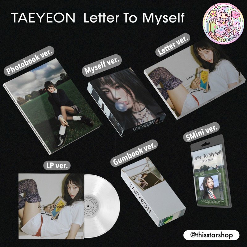 TAEYEON อัลบั้มแทยอน Letter To Myself (To / Letter / Myself / Gumbook / SMini ver.) SNSD