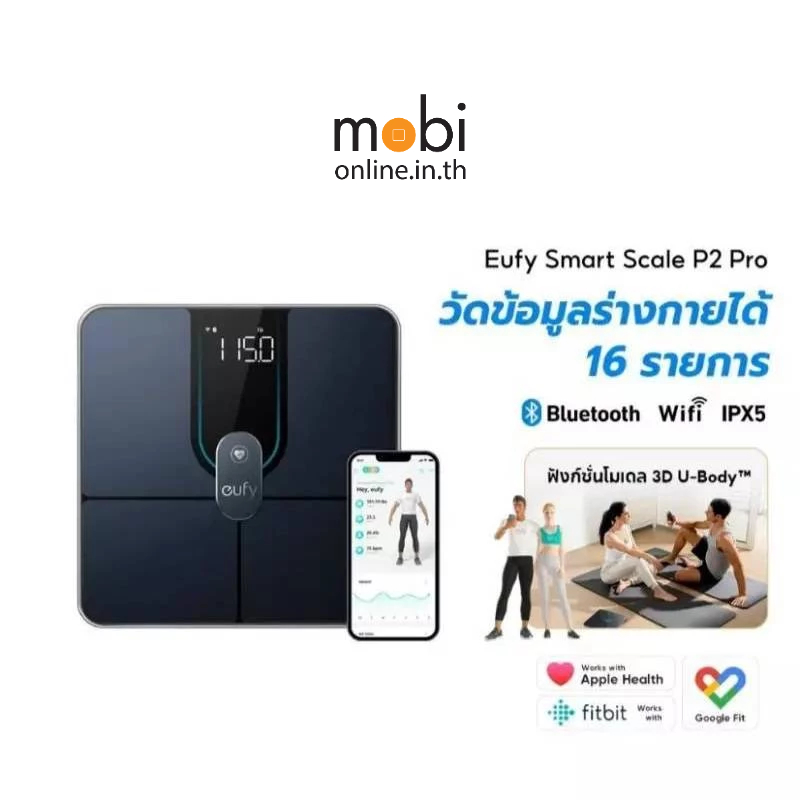 Eufy Smart Scale P2 Pro เครื่องชั่งน้ำหนัก 16 รายการ ฟังก์ชั่นโมเดล 3D เชื่อมต่อ Wi-Fi และ Bluetooth