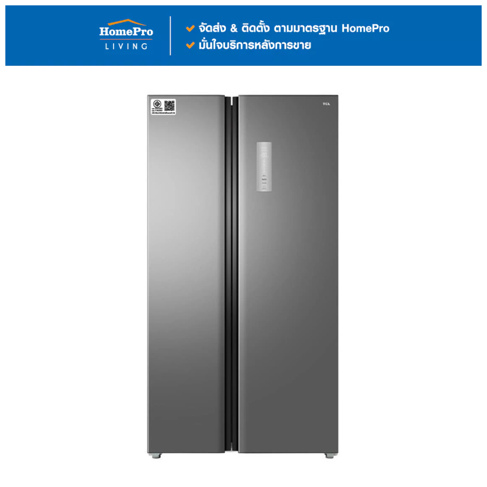 TCL ตู้เย็น SIDE BY SIDE RT62MPSBG 22.3 คิว สเตนเลส อินเวอร์เตอร์ จัดส่งโดย HomePro