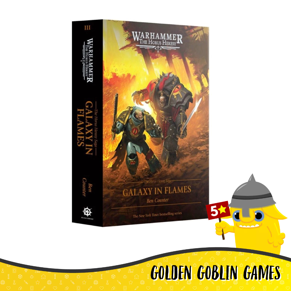 The Horus Heresy Saga: Galaxy in Flames (Hardback)