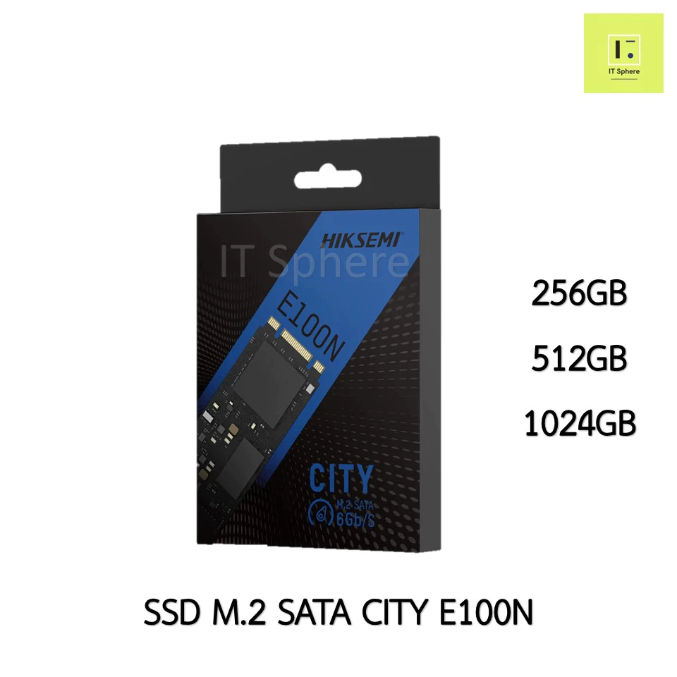 SSD M.2 SATA 256GB, 512GB, 1024GB  Hiksemi City E100N (SSD HIKSEMI CITY E100N M.2 : HS‐SSD‐E100N) ปร