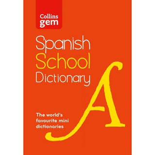 Asia Books หนังสือภาษาอังกฤษ COLLINS SPANISH SCHOOL GEM DICT…