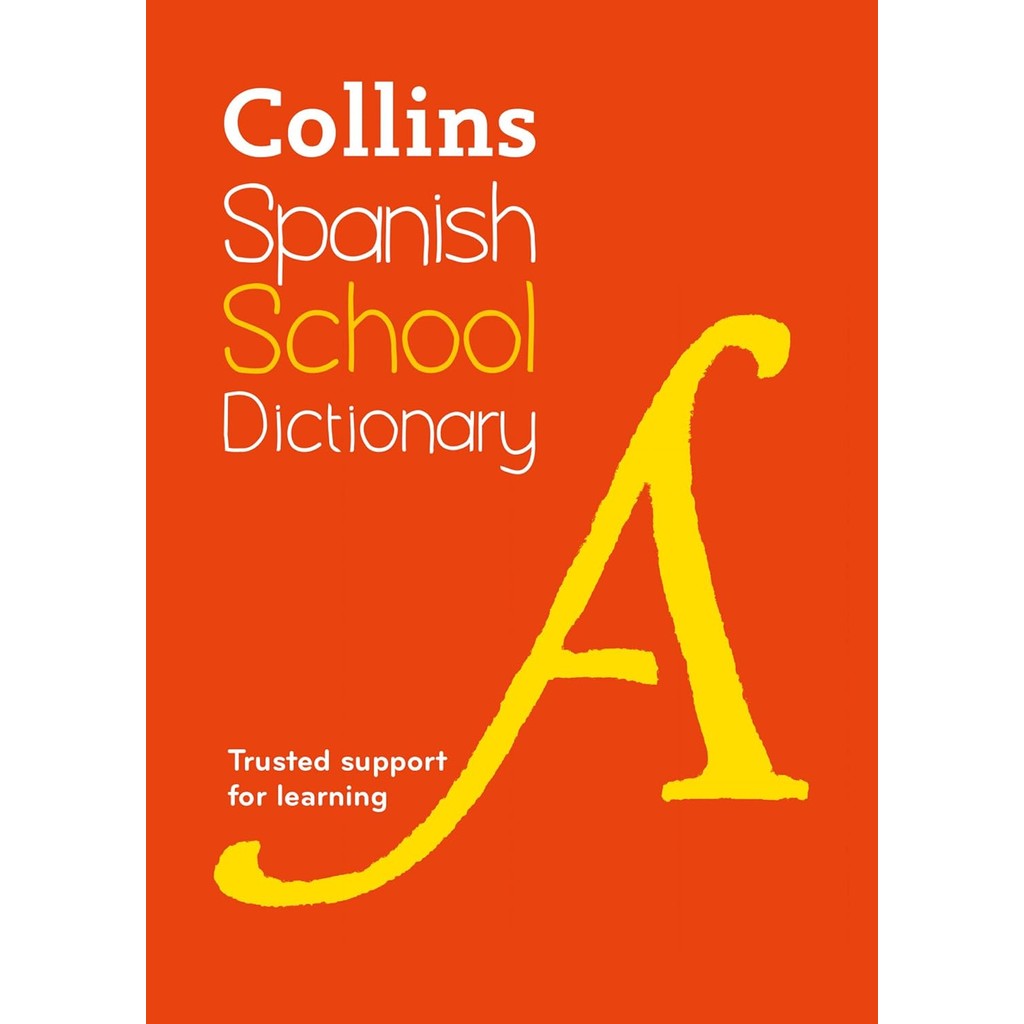Asia Books หนังสือภาษาอังกฤษ COLLINS SPANISH SCHOOL DICTIONARY (5TH E
