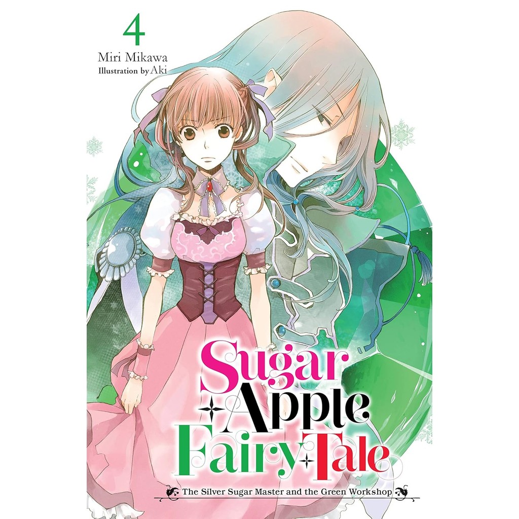 Sugar Apple Fairy Tale, Vol. 4 (light novel) [Paperback]