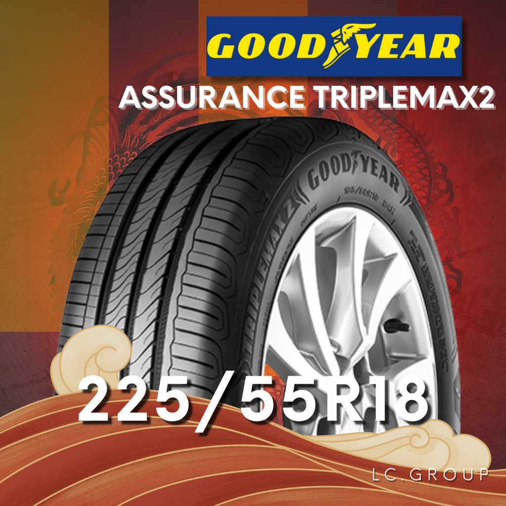 ยาง 225/55R18 GOODYEAR รุ่น ASSURANCE TRIPLEMAX2 ราคาต่อเส้น ปี 2025
