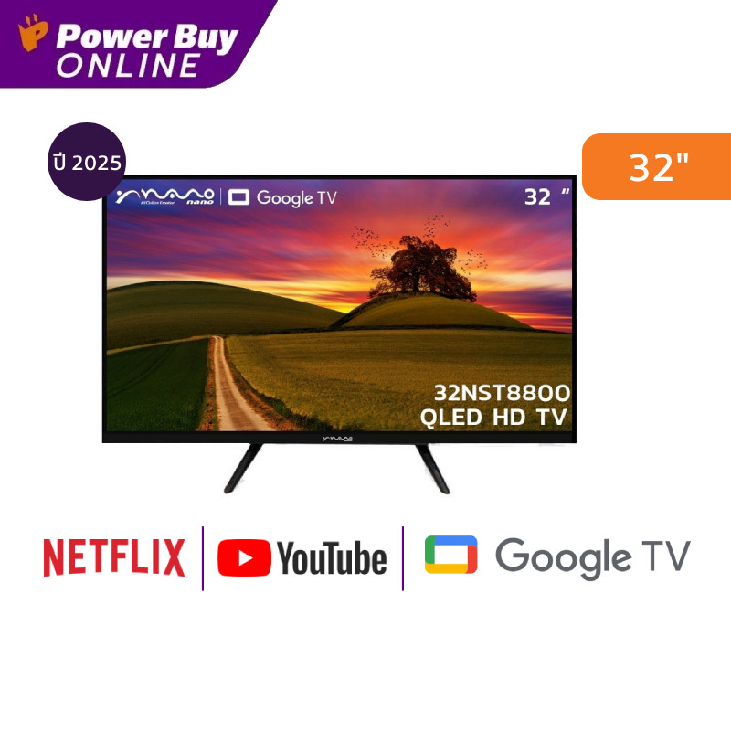 Nano ทีวี Google TV 32 นิ้ว HD QLED รุ่น 32NST8800 ปี 2025