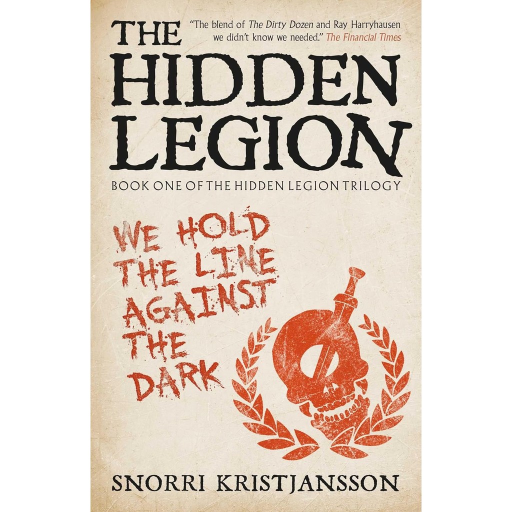 The Hidden Legion (The Hidden Legion Trilogy) [Paperback]
