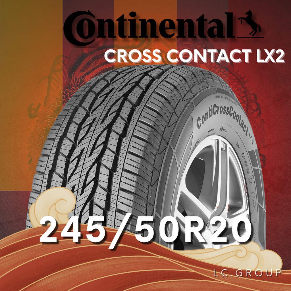 ยาง 245/50R20 CONTINENTAL รุ่น CROSS CONTACT LX2 ราคาต่อเส้น ปี 2025