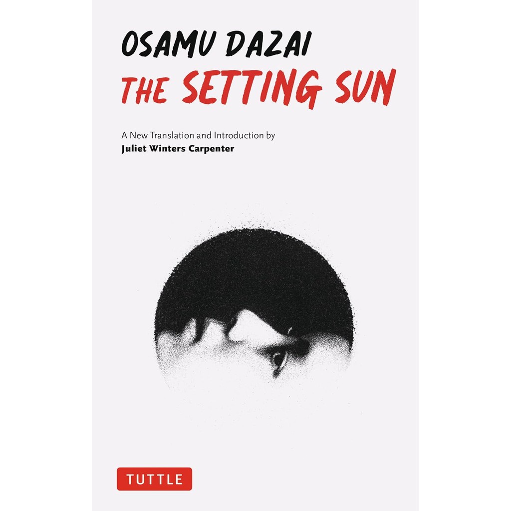 Asia Books หนังสือภาษาอังกฤษ SETTING SUN, THE: A NEW TRANSLATION
