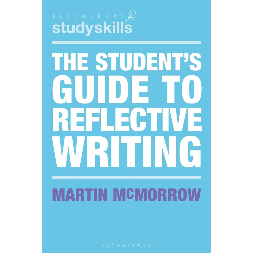 Asia Books หนังสือภาษาอังกฤษ STUDENT'S GUIDE TO REFLECTIVE WRITING, T