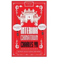 Interior Chinatown NOW a MAJOR TV SERIES [Paperback]