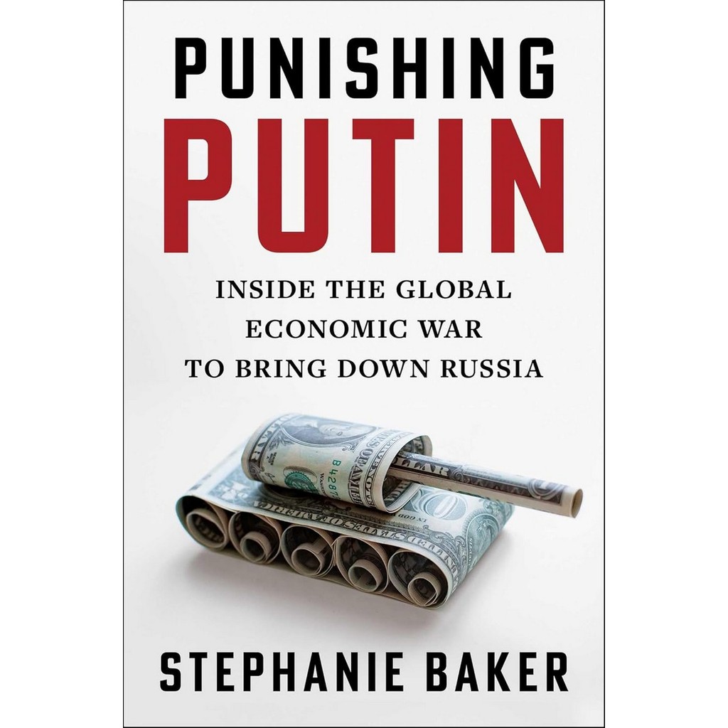 Chulabook|c321|หนังสือ|PUNISHING PUTIN: INSIDE THE GLOBAL ECONOMIC WAR TO BRING DOWN RYSSIA