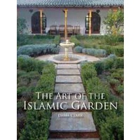 หนังสือภาษาอังกฤษ (English Book) The Art of the Islamic Garden [Paperback]