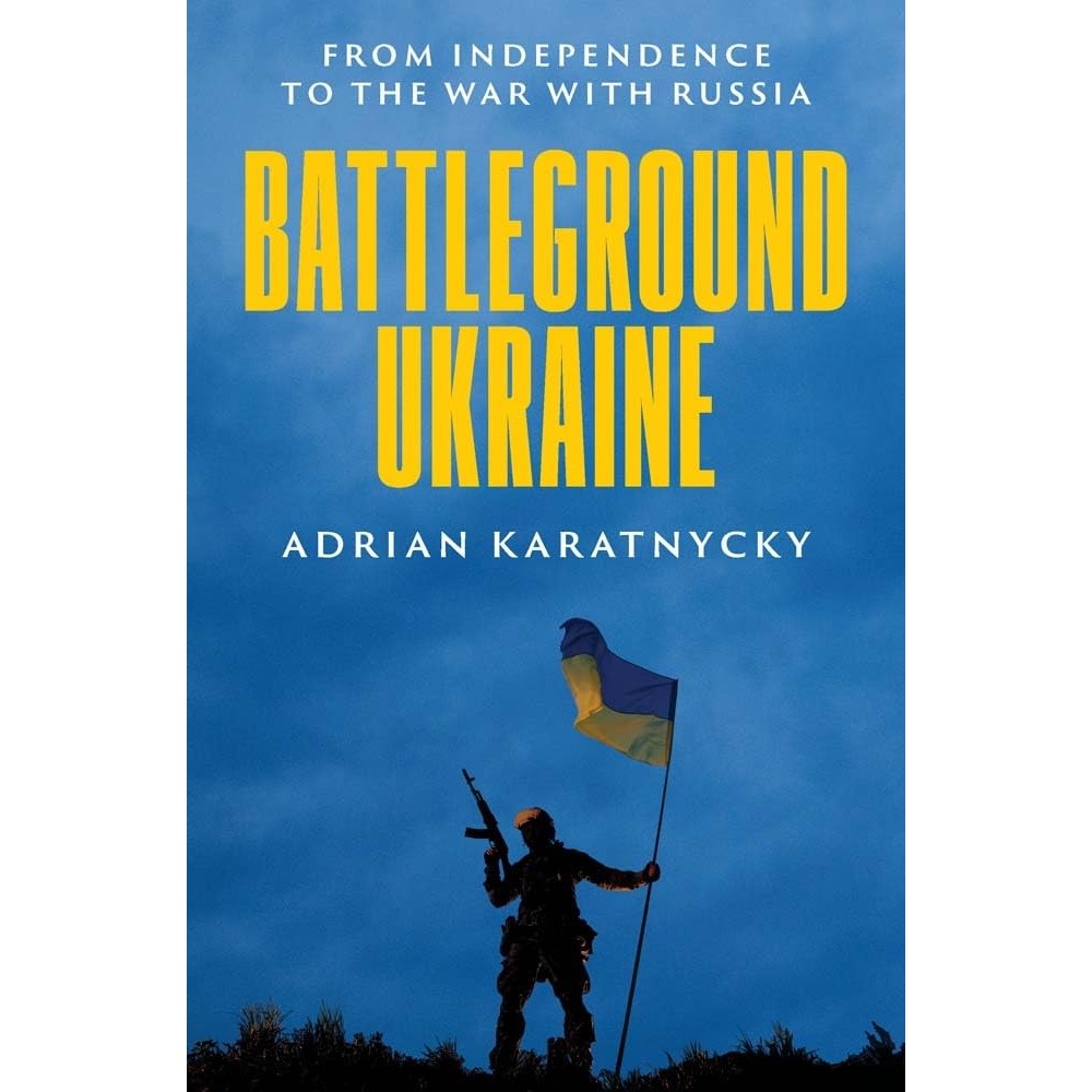 New Release Book สินค้าลิขสิทธิ์ (พร้อมส่ง) BATTLEGROUND UKRAINE: FROM INDEPENDENCE TO THE WAR WITH 