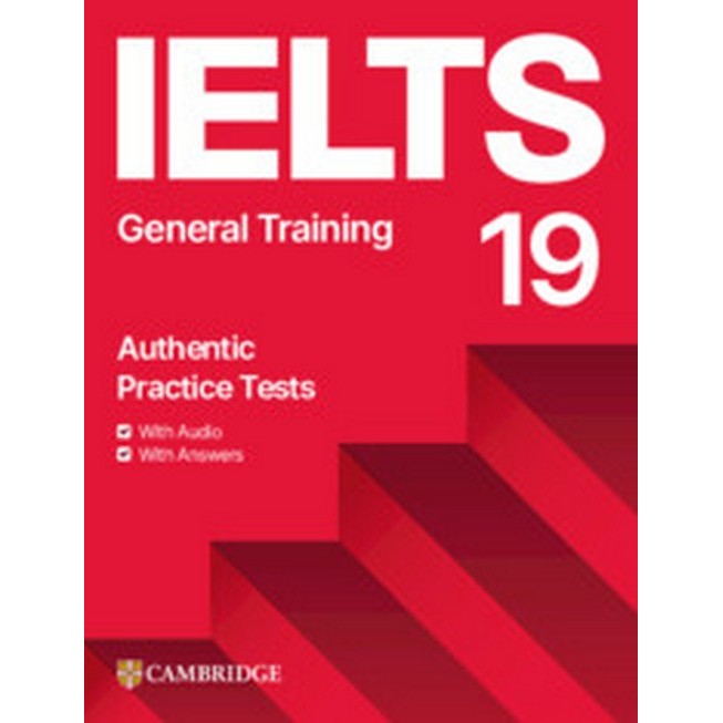 Chulabook|c323|หนังสือ|IELTS 19 (GENERAL TRAINING): STUDENT'S BOOK WITH ANSWERS WITH AUDIO WITH RESO