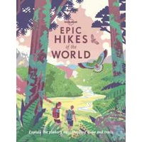 Lonely Planet Epic Hikes of the World 1 (Epic) [Paperback]
