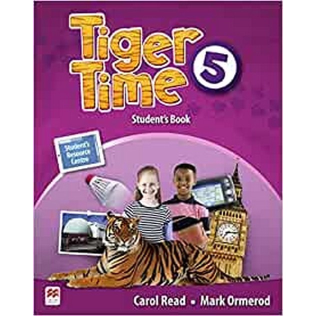 TIGER TIME 5: STUDENT’S BOOK WITH EBOOK (STUDENT’S RESOURCE CENTRE) (9781786329684) c321 crma