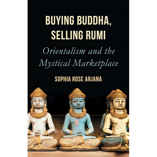 BBW หนังสือ Buying Buddha Selling Rumi ISBN: 9781786079725