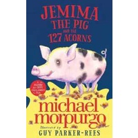 Jemima the Pig and the 127 Acorns [Paperback]