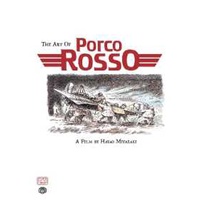 The Art of Porco Rosso (The Art of Porco Rosso) [Hardcover]