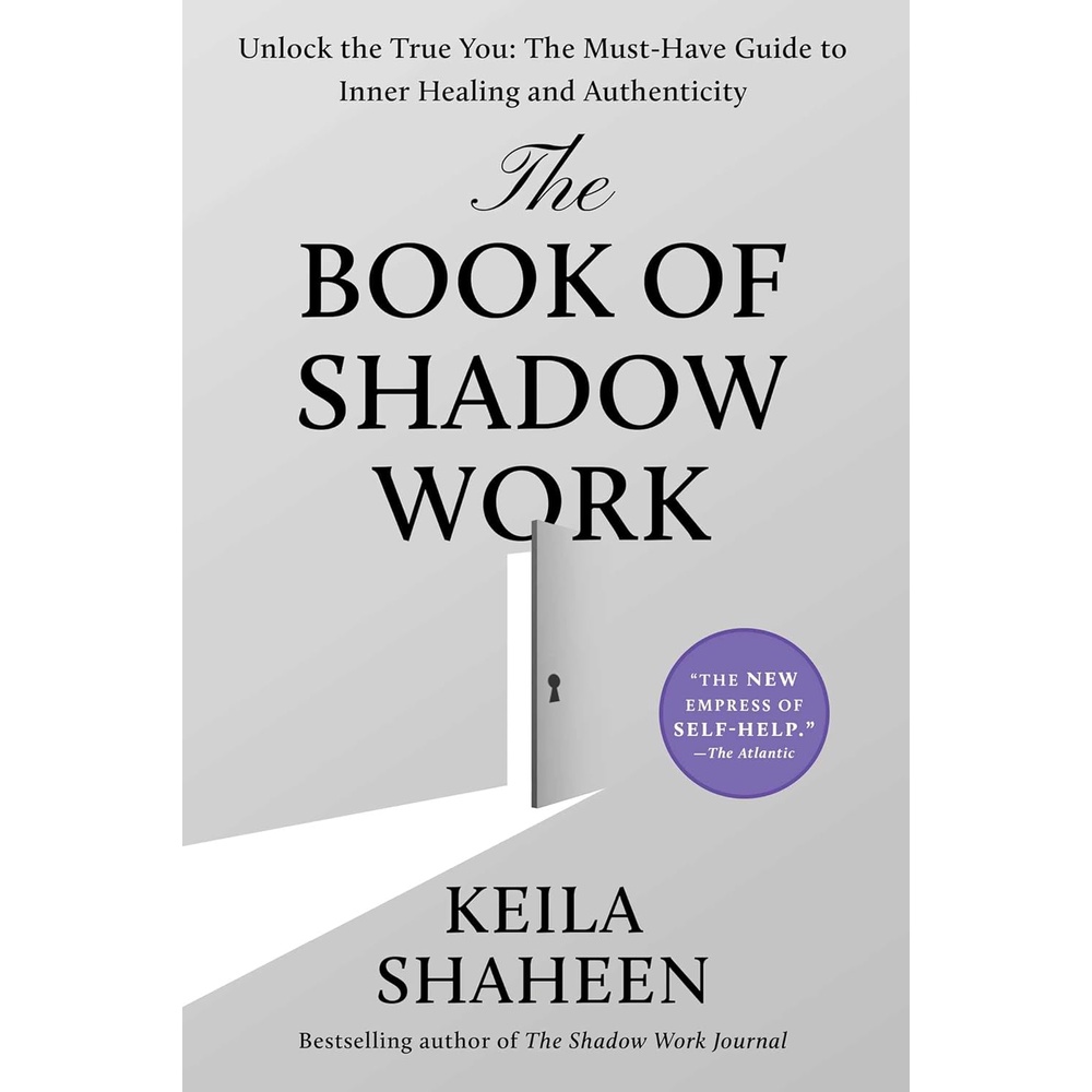 Chulabook|c321|หนังสือ|THE BOOK OF SHADOW WORK: UNLOCK THE TRUE YOU: THE MUST-HAVE GUIDE TO INNER HE