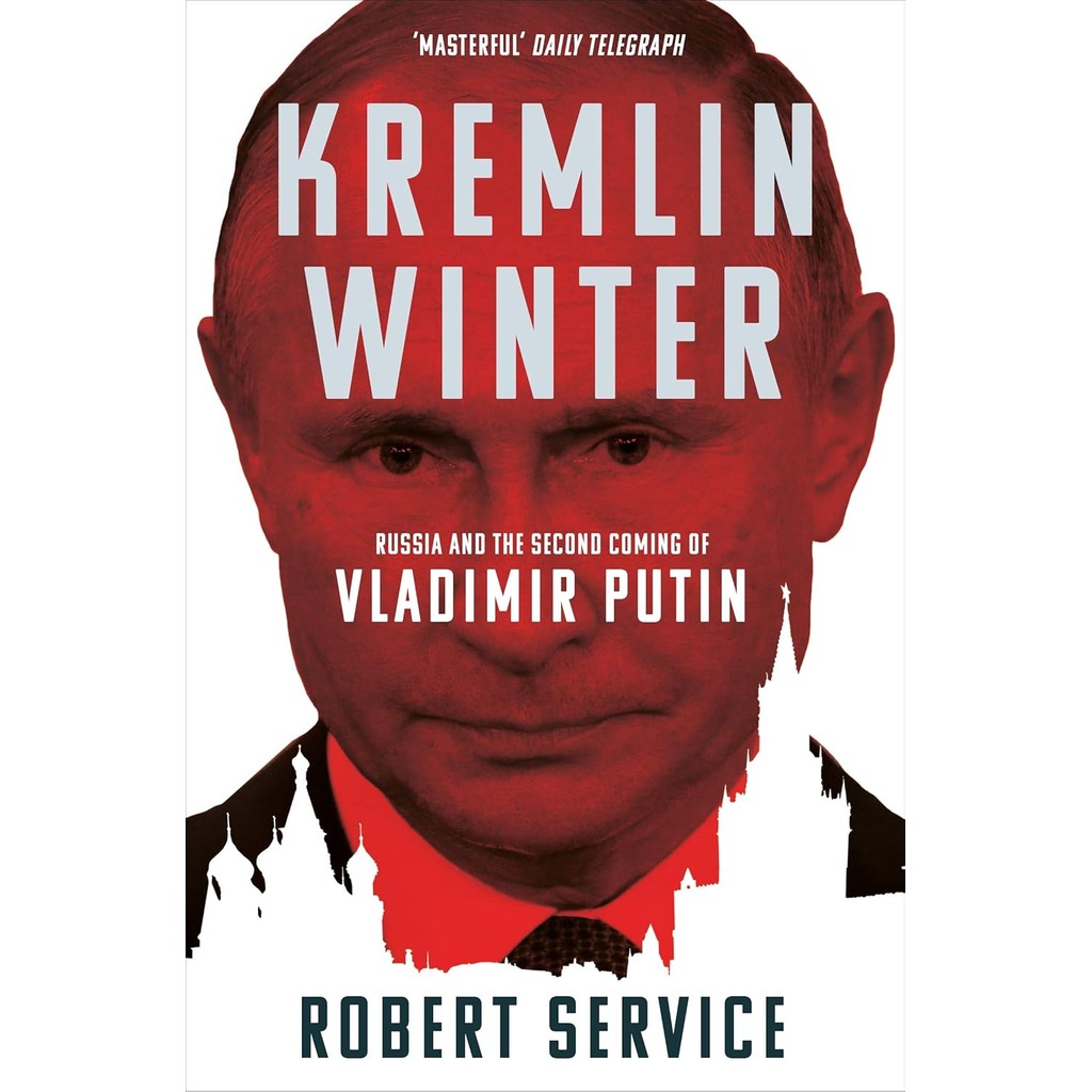 New Release Book สินค้าลิขสิทธิ์ (พร้อมส่ง) KREMLIN WINTER: RUSSIA AND THE SECOND COMING OF VLADIMIR