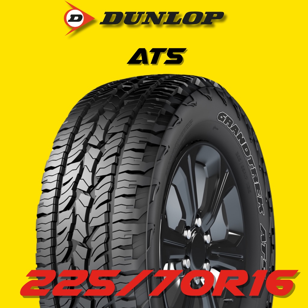 ยางรถยนต์ 225/70R16 DUNLOP รุ่น AT5 ปี 2025 (1 เส้น) ส่งฟรี 🔥