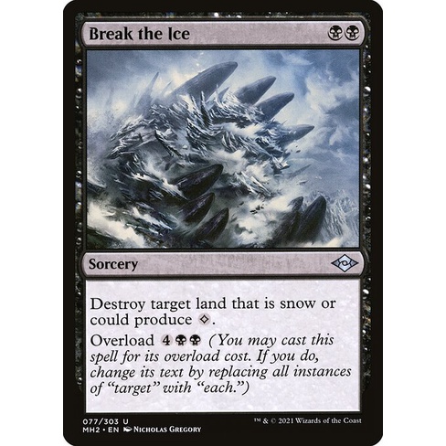 [Modern Horizons 2] - [MH2] - (U) -[Break the Ice] -  [2021]