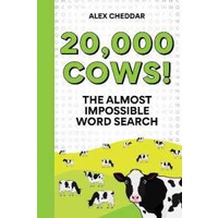 20,000 Cows! : An Almost Impossible Word Search [Paperback]