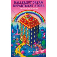 DallerGut Dream Department Store : the joyfully magical Korean bestseller (Dallergut Dream Departmen