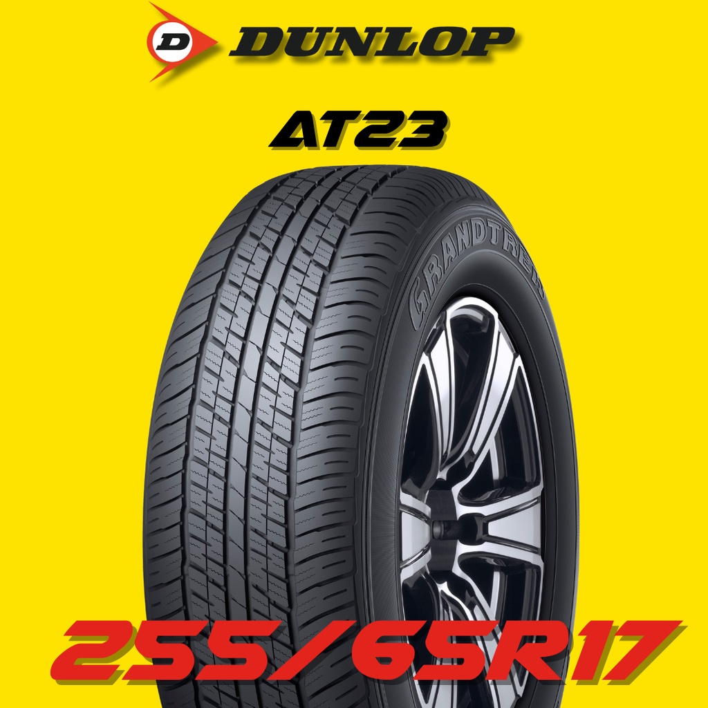 ยางรถยนต์ 255/65R17 DUNLOP รุ่น AT23 ปี 2025 (1 เส้น) ส่งฟรี 🔥