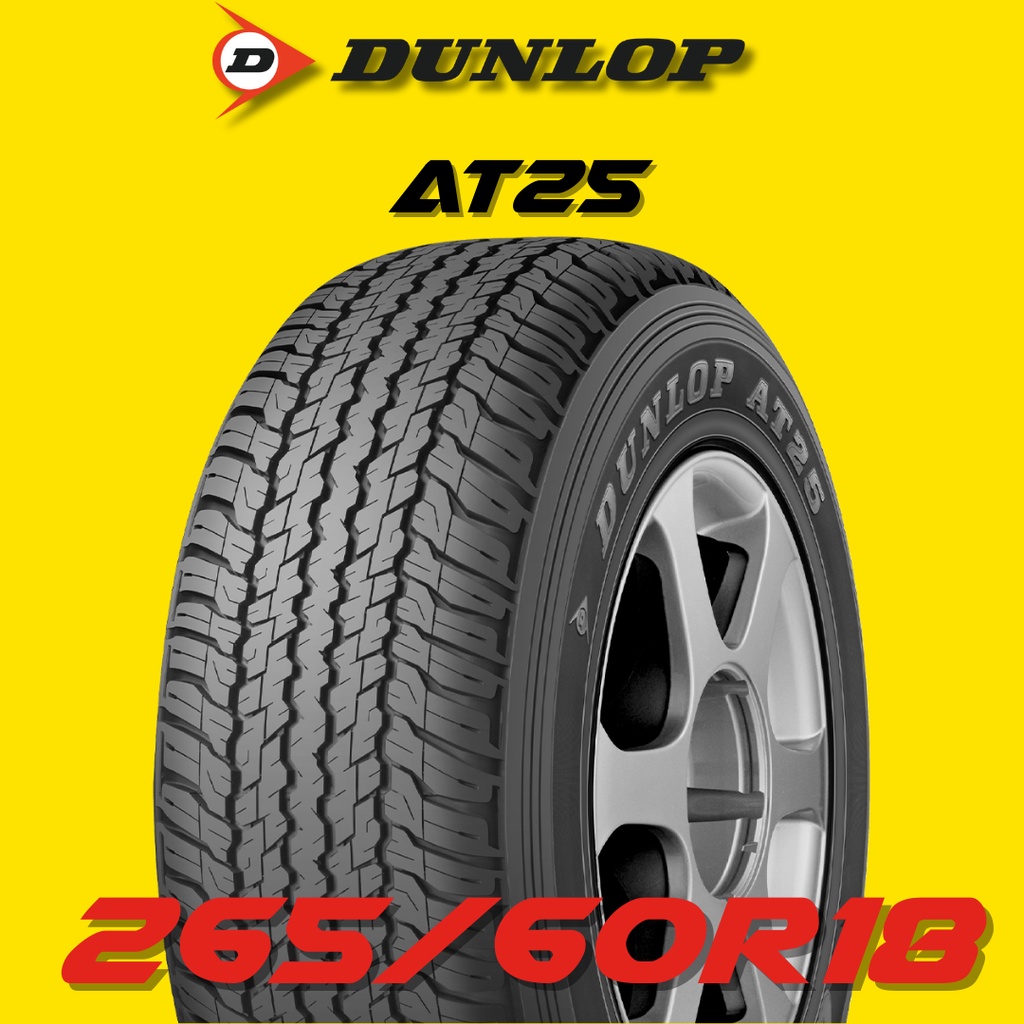 ยางรถยนต์ 265/60R18 DUNLOP รุ่น AT25 OWL ปี 2025 (1 เส้น) ส่งฟรี 🔥