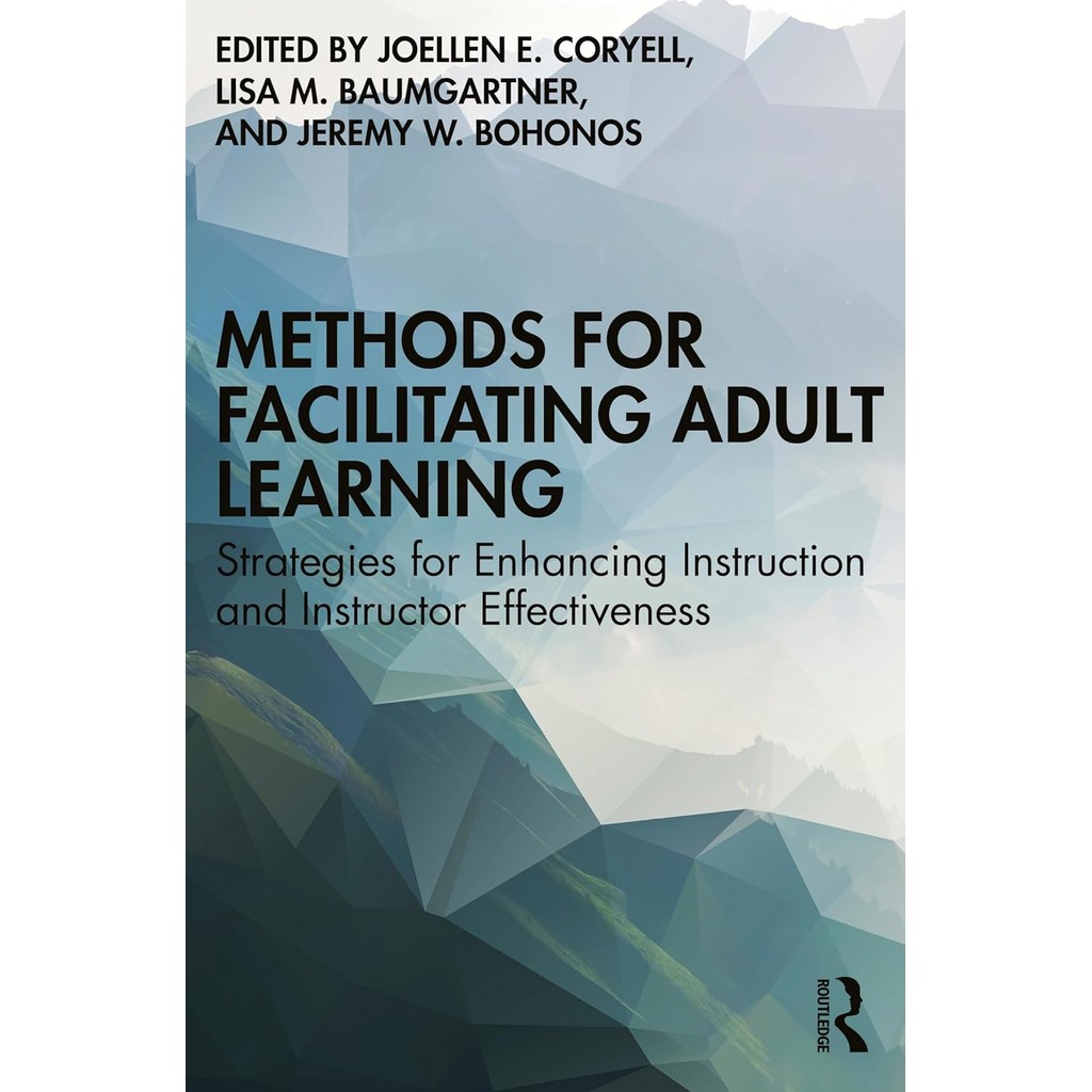 Chulabook|c321|หนังสือ|METHODS FOR FACILITATING ADULT LEARNING: STRATEGIES FOR ENHANCING INSTRUCTION